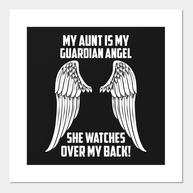 MY AUNT ÍS MY GUARDIAN ANGEL